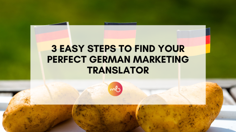 Read more about the article 3 Easy Steps to Find Your Perfect German Marketing Translator
