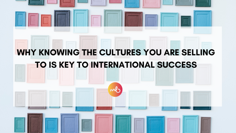 Read more about the article Why knowing the cultures you are selling to is key to international success